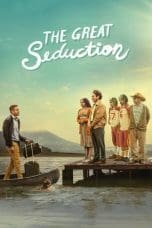 Nonton film The Great Seduction (2023) terbaru di Dutamovie21