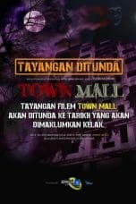 Nonton film Town Mall (2020) terbaru di Dutamovie21