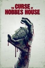 Nonton film The Curse of Hobbes House (2020) terbaru di Dutamovie21