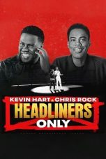 Nonton film Kevin Hart & Chris Rock: Headliners Only (2023) terbaru di Dutamovie21