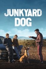 Nonton film Junkyard Dog (2023) terbaru di Dutamovie21