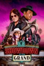 Nonton film Showdown at the Grand (2023) terbaru di Dutamovie21