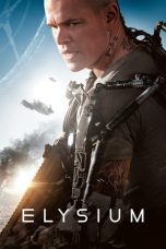 Nonton film Elysium (2013) terbaru di Dutamovie21