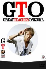 Nonton film GTO: Great Teacher Onizuka Live Action Season 1-2 (2014) terbaru di Dutamovie21