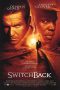 Nonton film Switchback (1997) terbaru di Dutamovie21