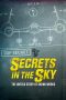 Nonton film Secrets in the Sky: The Untold Story of Skunk Works (2019) terbaru di Dutamovie21