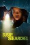 Nonton film Susie Searches (2023) terbaru di Dutamovie21