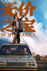 Nonton film Be My Family (2023) terbaru di Dutamovie21