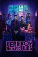 Nonton film Dead Boy Detectives (2024) terbaru di Dutamovie21