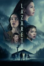 Nonton film Lazareth (2024) terbaru di Dutamovie21