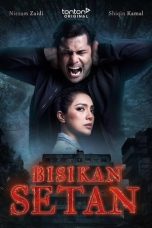 Nonton film Bisikan Setan (2024) terbaru di Dutamovie21