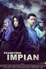 Nonton film Pesantren Impian (2016) terbaru di Dutamovie21