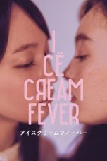 Nonton film Ice Cream Fever (2023) terbaru di Dutamovie21