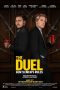 Nonton film The Duel (2024) terbaru di Dutamovie21