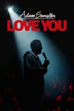 Nonton film Adam Sandler: Love You (2024) terbaru di Dutamovie21