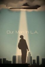 Nonton film Our Man In L.A. (2024) terbaru di Dutamovie21