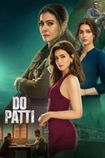 Nonton film Do Patti (2024) terbaru di Dutamovie21