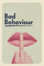 Nonton film Bad Behaviour (2023) terbaru di Dutamovie21