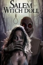 Nonton film Salem Witch Doll (2024) terbaru di Dutamovie21