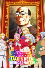 Nonton film Akuyaku Reijou Tensei Ojisan (From Bureaucrat to Villainess: Dad’s Been Reincarnated!) (2025) terbaru di Dutamovie21