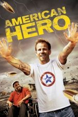 Nonton film American Hero (2015) terbaru di Dutamovie21