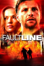 Nonton film Faultline (2024) terbaru di Dutamovie21