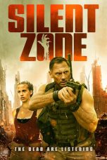 Nonton film Silent Zone (2025) terbaru di Dutamovie21