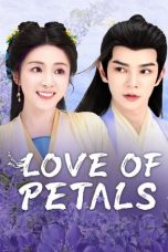 Nonton film Love of Petals (2025) terbaru di Dutamovie21